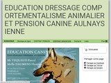 Consultez la Fiche : EDUCATION DRESSAGE PENSION CANINE AULNAYSIENNE